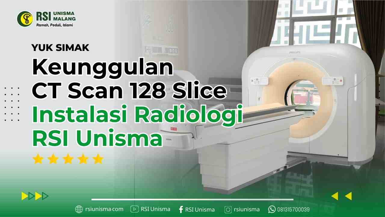 Keunggulan CT Scan 128 Slice (1)