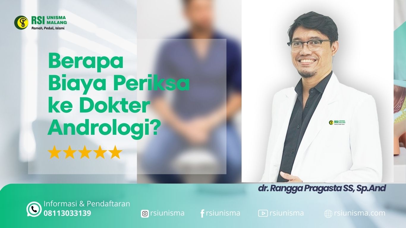 Berapa Biaya Periksa ke Dokter Andrologi