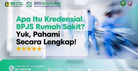 Apa Itu Kredensial BPJS Rumah Sakit Yuk, Pahami Secara Lengkap!(1)