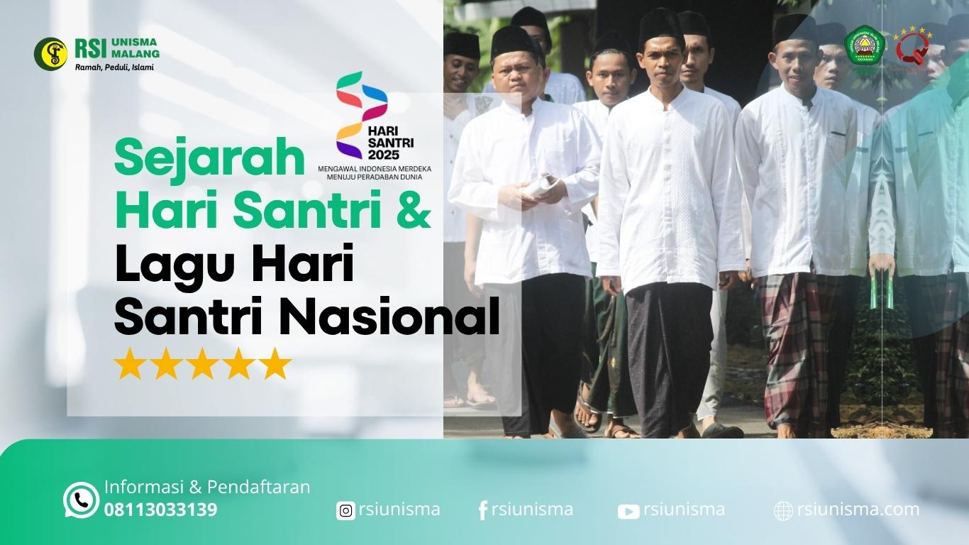 Sejarah Hari Santri dan Lagu Hari Santri Nasional